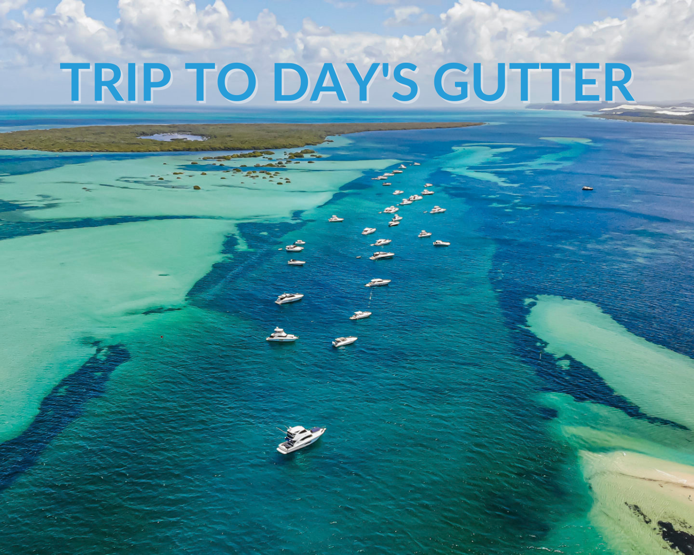 Cruise to Day’s Gutter - Little Ship Club